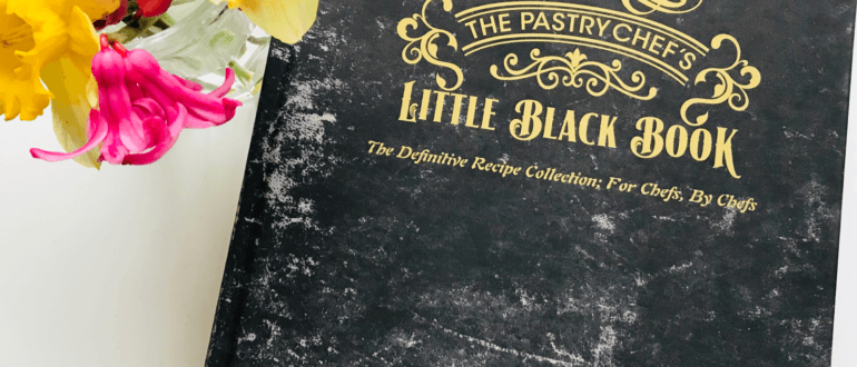 The Pastry Chef's Little black book